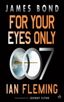 For Your Eyes Only: A James Bond Adventure(8 James Bond)