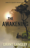 Awakening