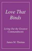 Love That Binds