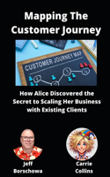 Mapping The Customer Journey