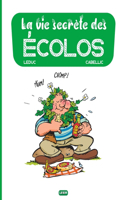 vie secrète des écolos