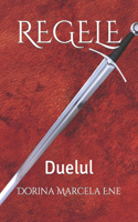 Regele: Duelul