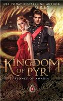 Kingdom of Pyr: (Stones of Amaria)