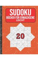 Sudoku Bücher für Erwachsene leicht: 200 Sudokus von easy mit Lösungen Für Erwachsene, Kinder