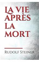 La vie après la mort