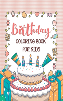 Birthday Coloring Book For Kids