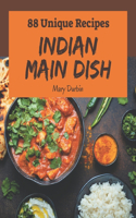 88 Unique Indian Main Dish Recipes