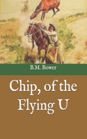 Chip, of the Flying U