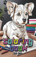 Coloring Book: Cute Dogs