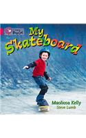 My Skateboard