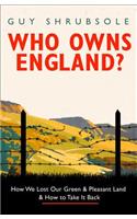 Who Owns England?