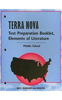 Terra Nova Elements of Literature Test Preparation Booklet, Middle School