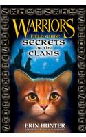 Warriors: Secrets of the Clans: (Warriors Field Guide)
