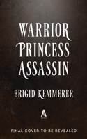 Warrior Princess Assassin: (1 Braided Fate)