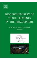 Biogeochemistry of Trace Elements in the Rhizosphere