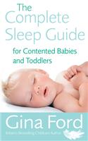 Complete Sleep Guide for Contented Babies & Toddlers