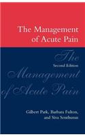 The Management of Acute Pain