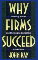 Why Firms Succeed