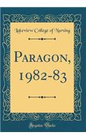 Paragon, 1982-83 (Classic Reprint)