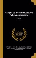Origine de tous les cultes