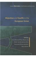 Migration and Health in the European Union