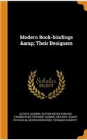 Modern Book-Bindings & Their Designers