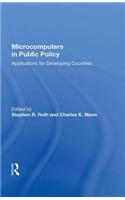 Microcomputers in Public Policy