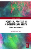 Political Protest in Contemporary Kenya