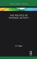 The Politics of Physical Activity