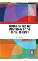 Empiricism and the Metatheory of the Social Sciences