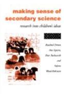 Making Sense of Secondary Science: Support Materials for Teachers