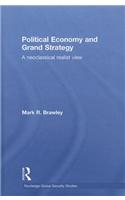 Political Economy and Grand Strategy