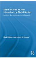 Social Studies as New Literacies in a Global Society