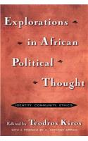 Explorations in African Political Thought