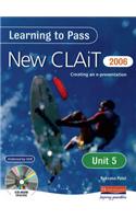 Learning to Pass New CLAIT 2006 (Level 1) Unit 6 E-Image Cre