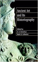 Ancient Art and its Historiography