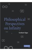 Philosophical Perspectives on Infinity