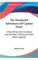 The Wonderful Adventures Of Captain Priest