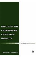 Paul and the Creation of Christian Identity