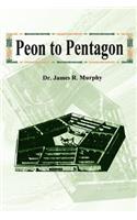 Peon to Pentagon