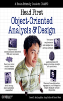 Head First Objects-Oriented Analysis and Design: A Brain Friendly Guide to OOA&D