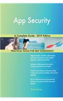 App Security A Complete Guide - 2019 Edition