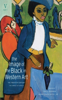 The Image of the Black in Western Art: Volume V The Twentieth Century