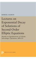 Lectures on Exponential Decay of Solutions of Second-Order Elliptic Equations