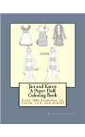 Jan and Karen, A Paper Doll Coloring Book