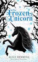The Frozen Unicorn: (Dark Unicorns)