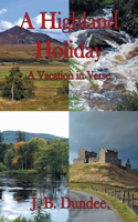 Highland Holiday
