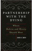 Partnership with the Dying