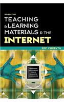 Teaching and Learning Materials and the Internet