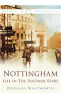 Nottingham: Life in the Postwar Years